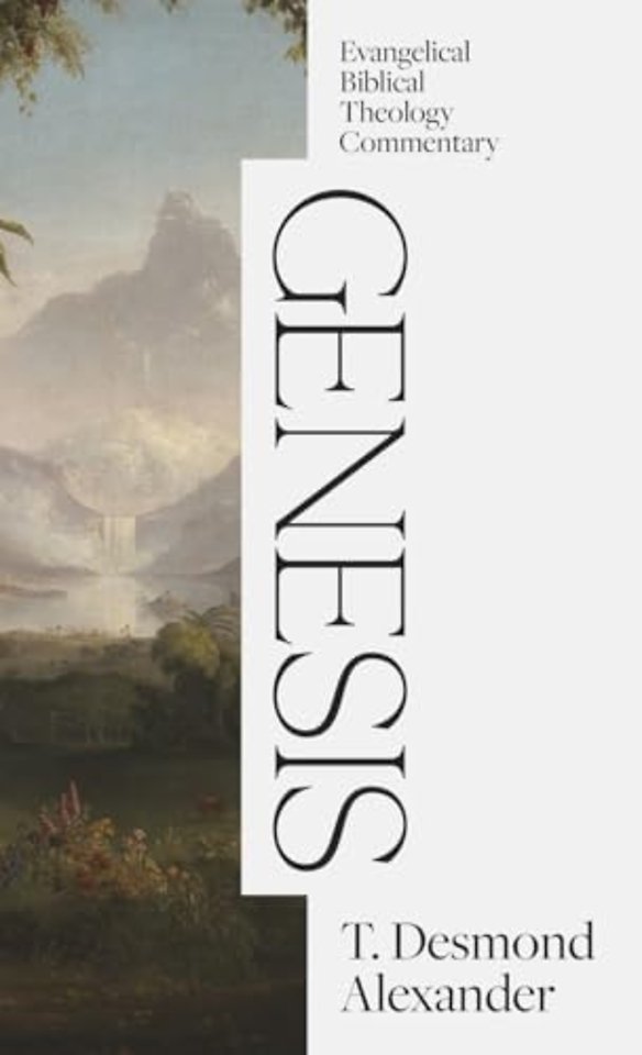 Genesis: Evangelical Biblical Theology Commentary