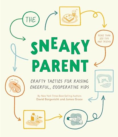 Sneaky Parent, The
