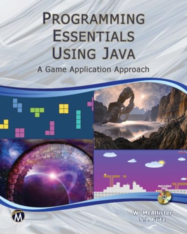 Programming Essentials Using Java – A Game Application Approach