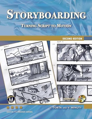 Storyboarding – Turning Script into Motion