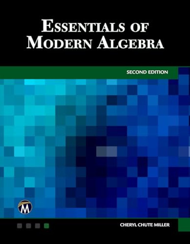 Essentials of Modern Algebra