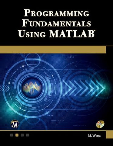 Programming Fundamentals Using MATLAB