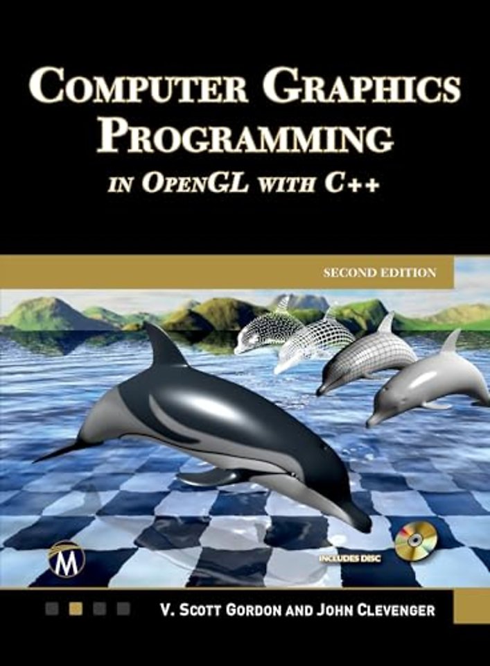 Computer Graphics Programming in OpenGL with C++