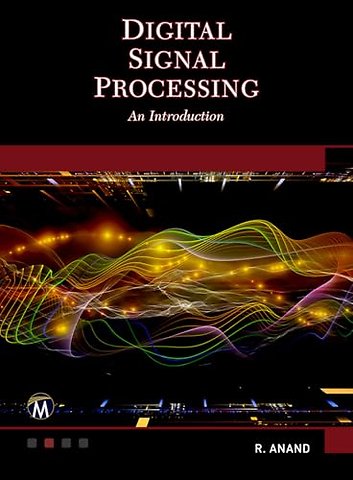 Digital Signal Processing – An Introduction