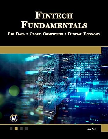 Fintech Fundamentals – Big Data / Cloud Computing / Digital Economy