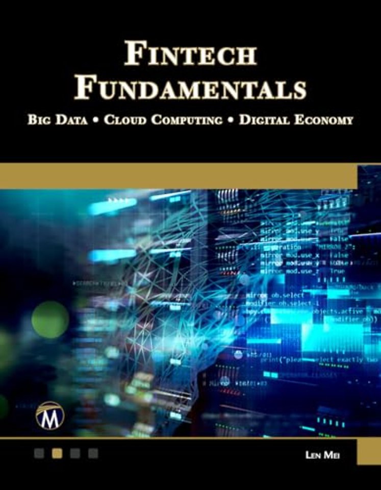 Fintech Fundamentals – Big Data / Cloud Computing / Digital Economy