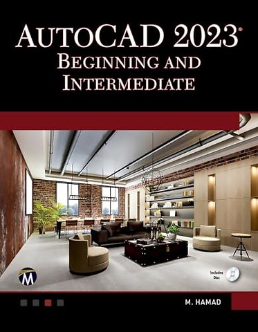 AutoCAD 2023 Beginning and Intermediate