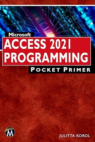 Microsoft Access 2021 Programming Pocket Primer