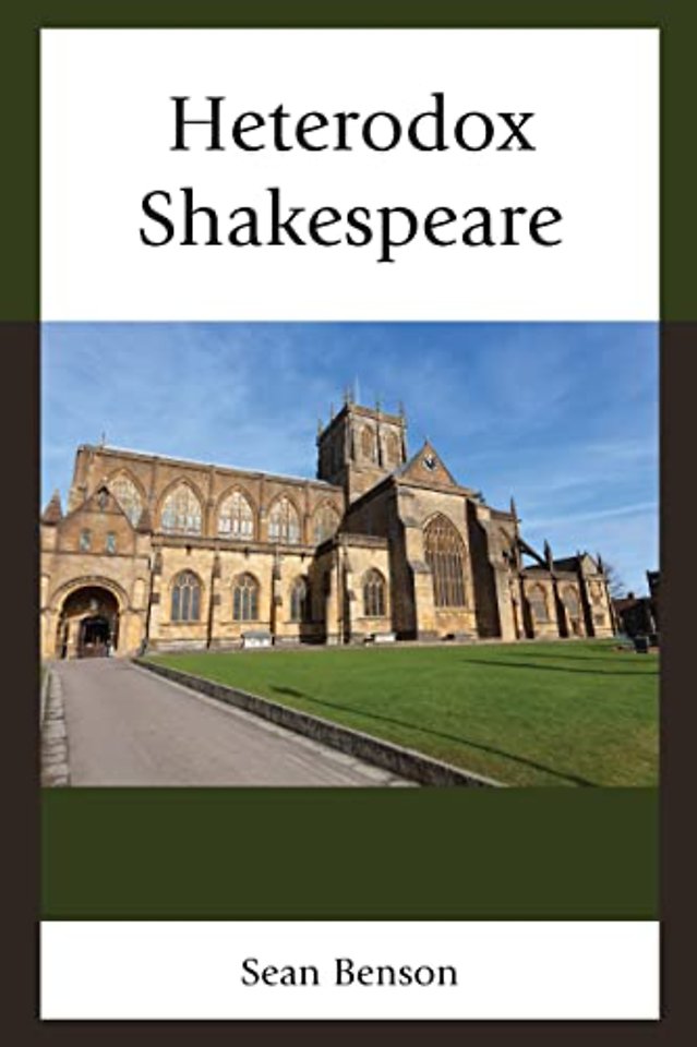 Heterodox Shakespeare