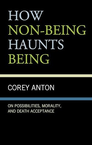 How Non-being Haunts Being