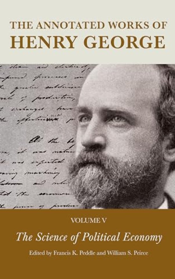 The Annotated Works of Henry George