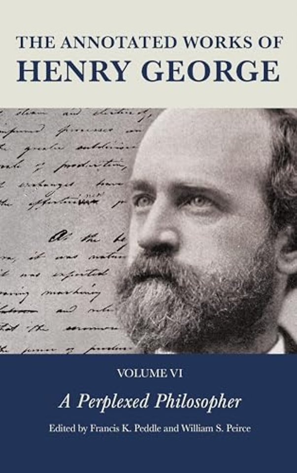 The Annotated Works of Henry George