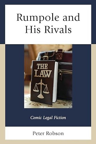 Rumpole and His Rivals