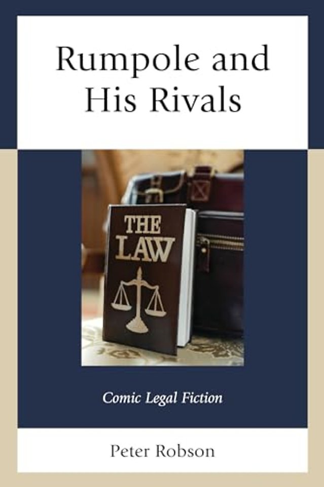 Rumpole and His Rivals