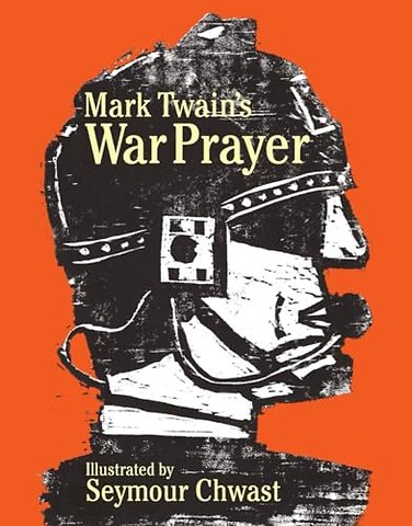 Mark Twain's War Prayer