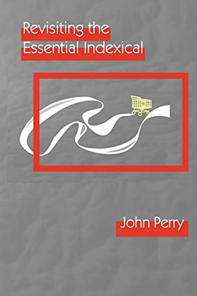 Revisiting the Essential Indexical