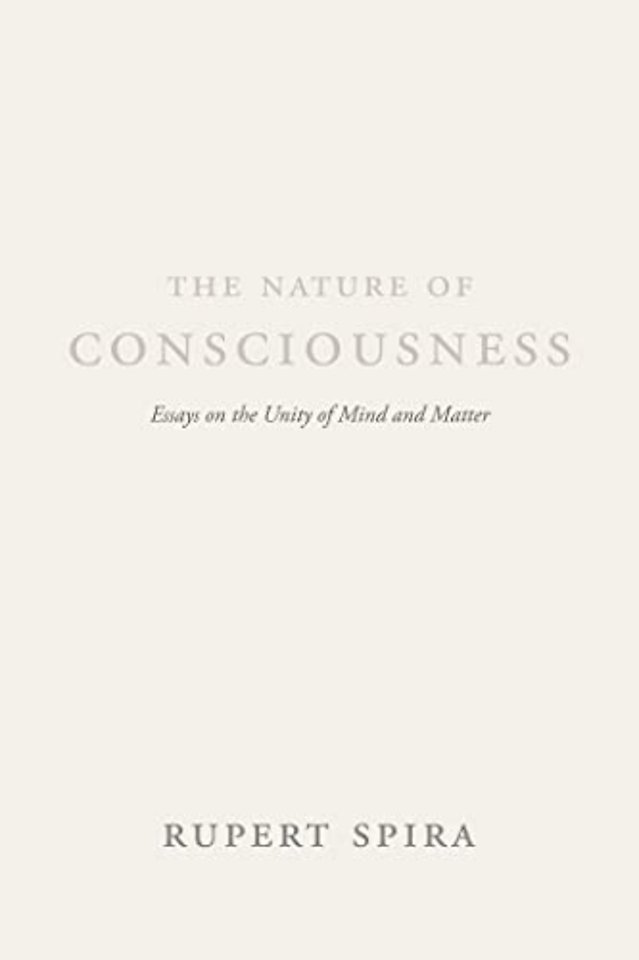 The Nature of Consciousness