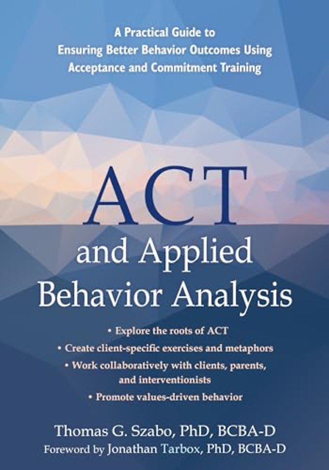 ACT and Applied Behavior Analysis
