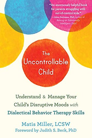 The Uncontrollable Child