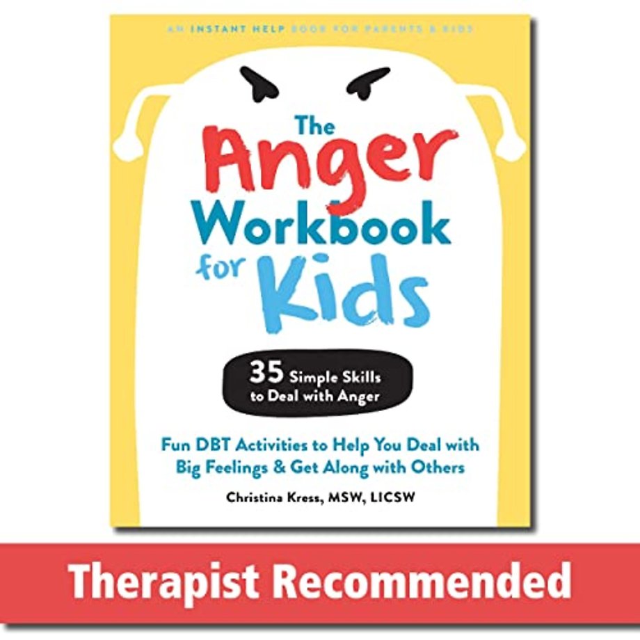 The Anger Workbook for Kids