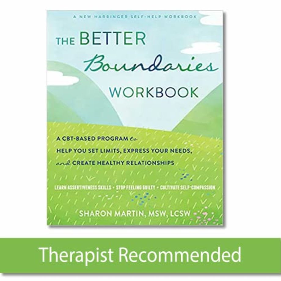 The Better Boundaries Workbook