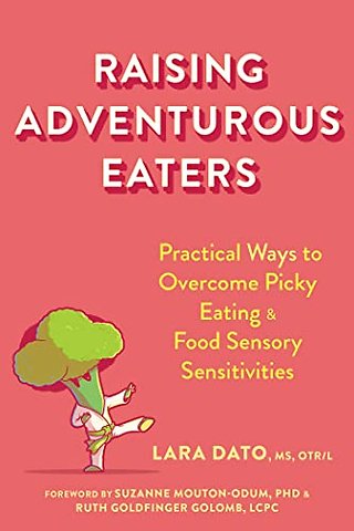 Raising Adventurous Eaters