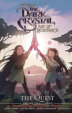 Jim Henson's The Dark Crystal: Age of Resistance: The Quest for the Dual Glaive