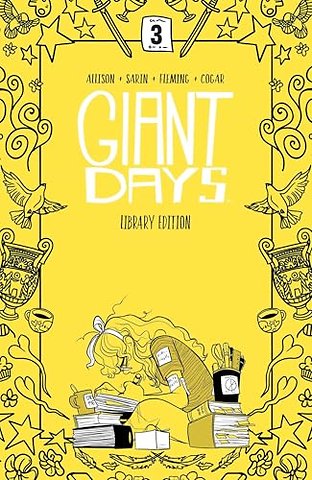 Giant Days Library Edition Vol. 3