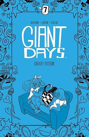 Giant Days Library Edition Vol. 7
