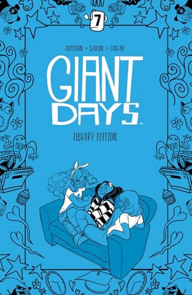 Giant Days Library Edition Vol. 7