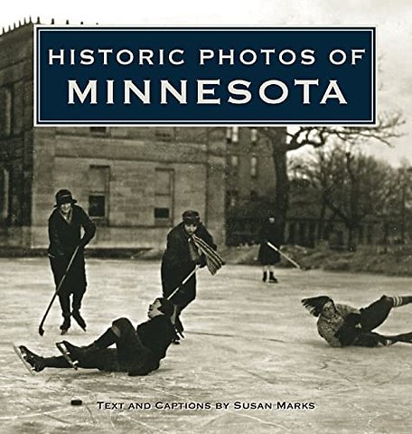 Historic Photos of Minnesota