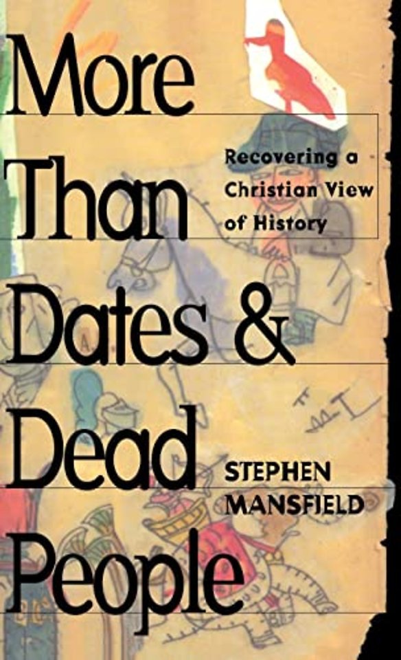 More Than Dates and Dead People