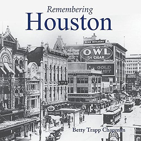 Remembering Houston