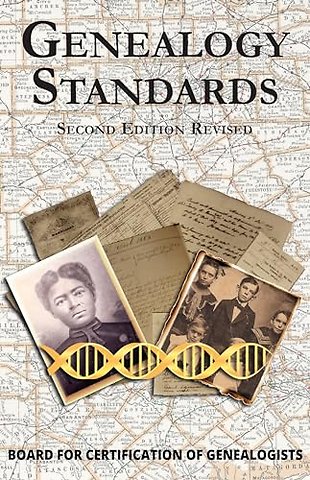 Genealogy Standards Second Edition Revised