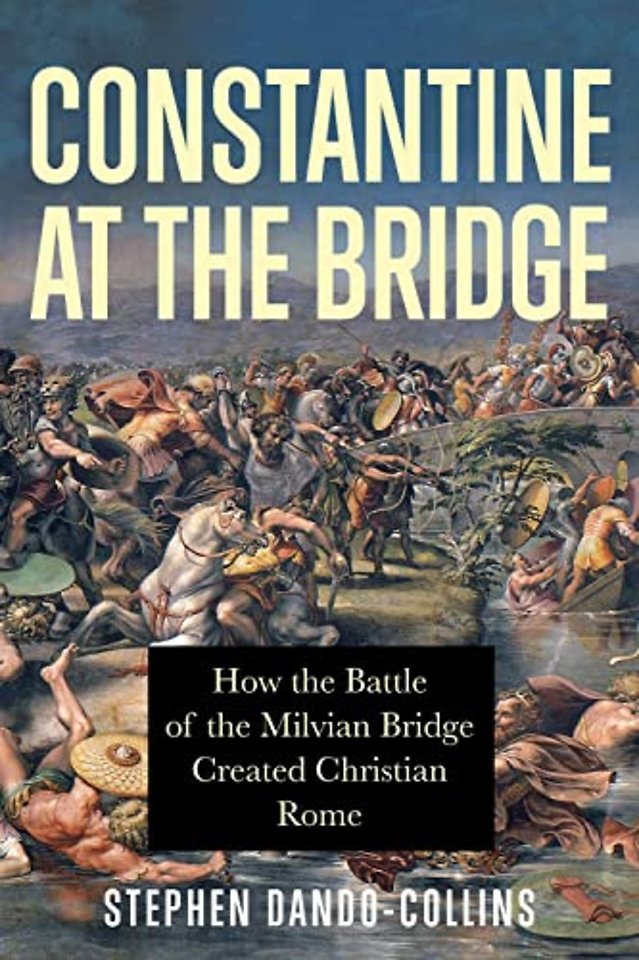 Constantine at the Bridge
