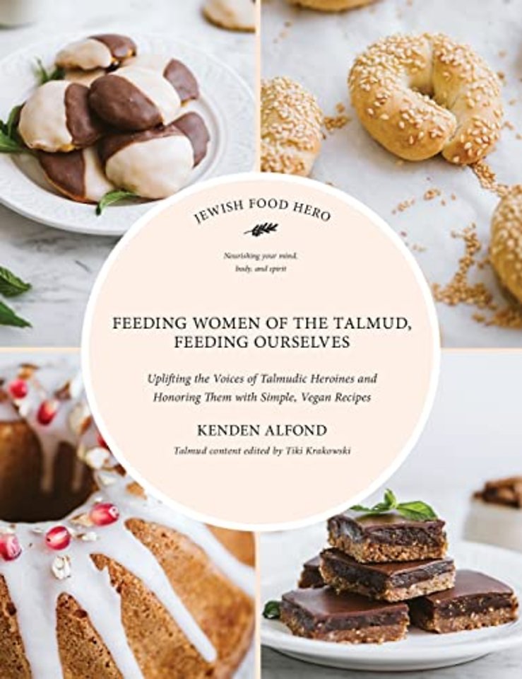 Feeding Women in the Talmud, Feeding Ourselves