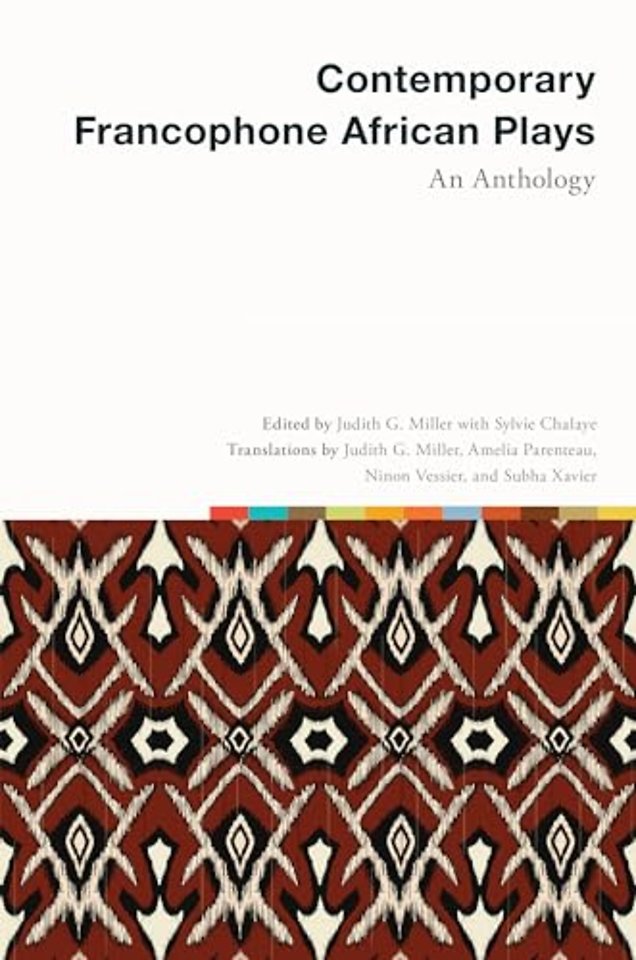 Contemporary Francophone African Plays – An Anthology