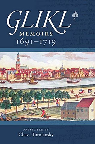 Glikl – Memoirs 1691–1719