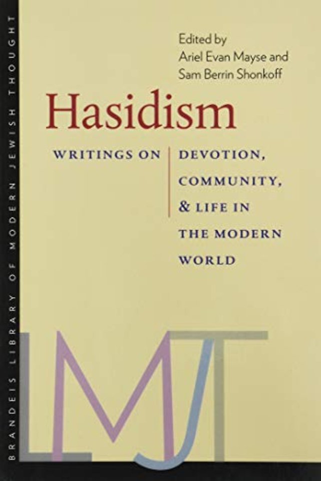 Hasidism – Writings on Devotion, Community, and Life in the Modern World