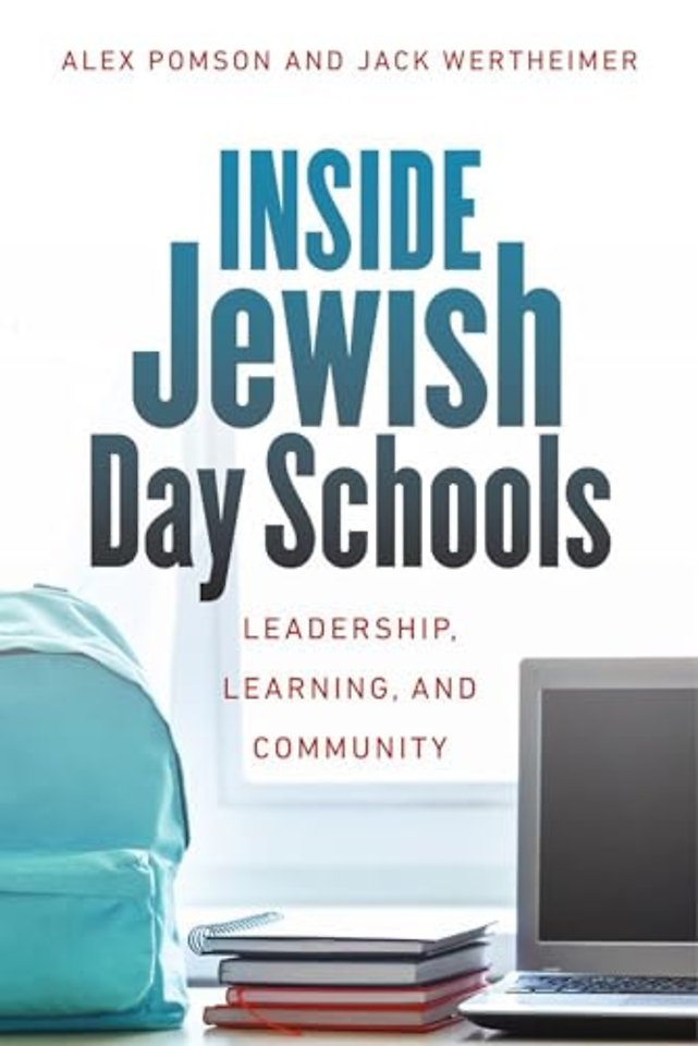 Inside Jewish Day Schools – Leadership, Learning, and Community