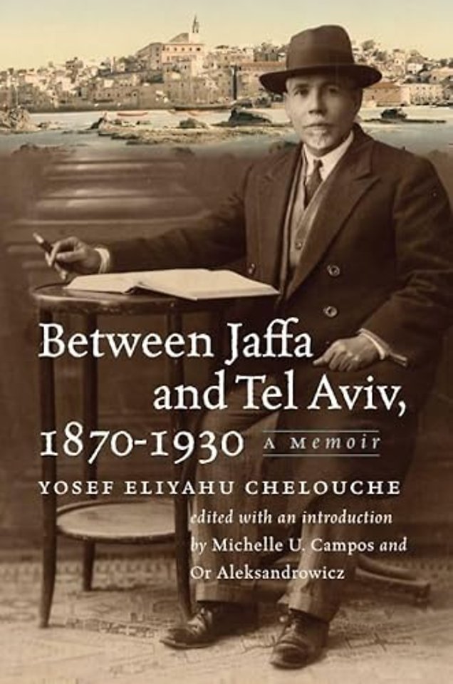 Between Jaffa and Tel Aviv, 1870–1930