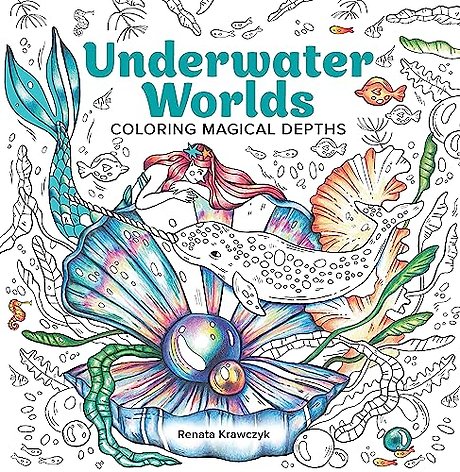 Underwater Worlds – Coloring Magical Depths