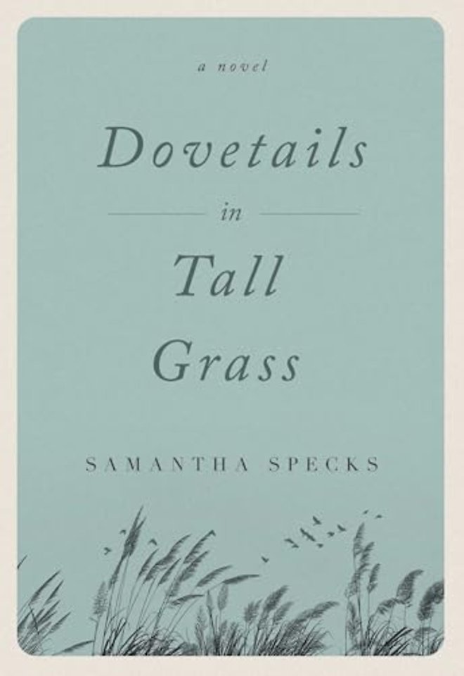 Dovetails in Tall Grass