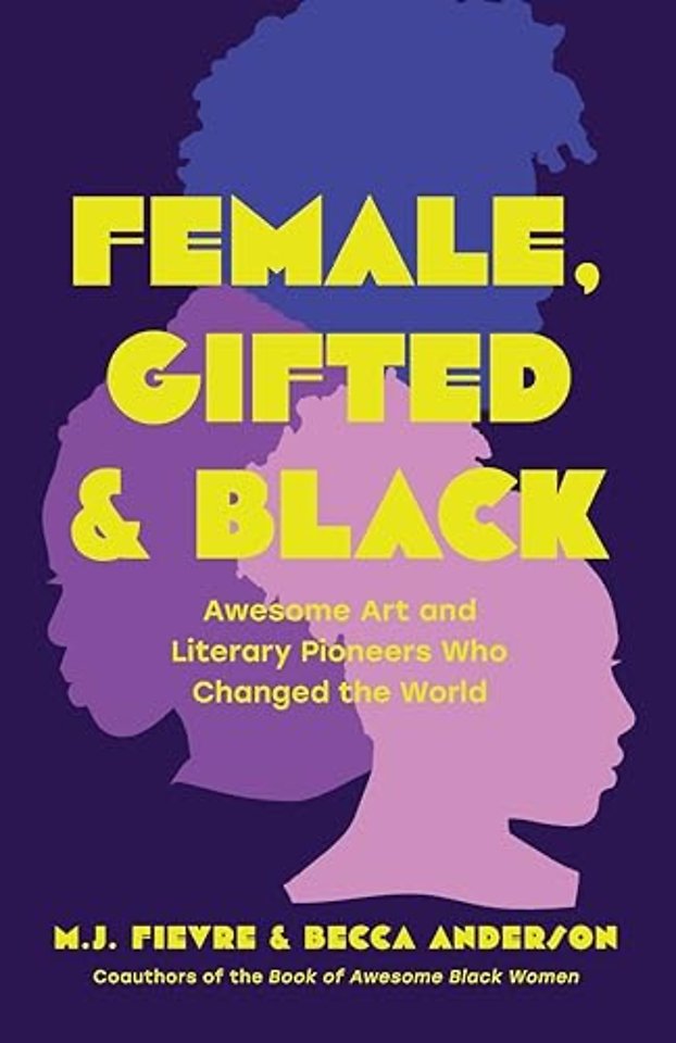 Female, Gifted, and Black