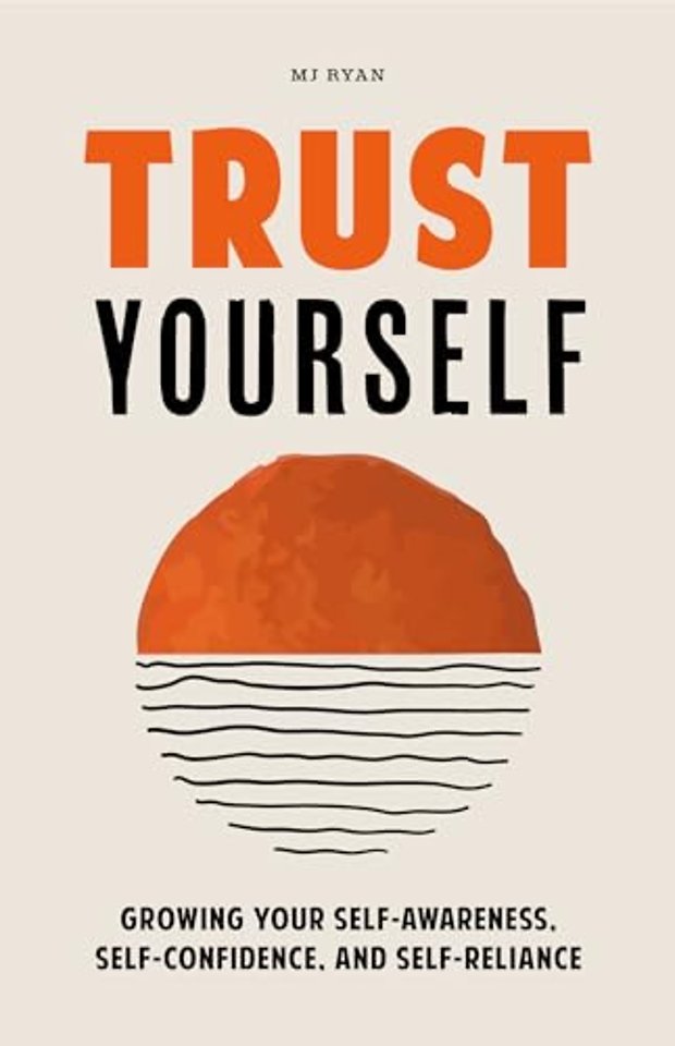 Trust Yourself