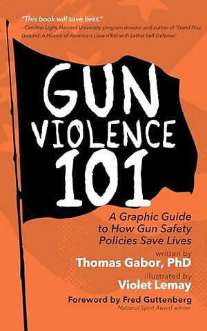 Gun Violence 101