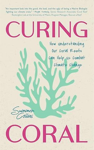 Curing Coral
