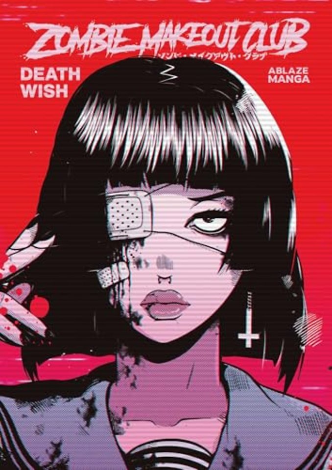 Zombie Makeout Club Vol 1: DeathWish