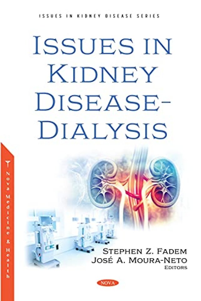 Issues in Kidney Disease - Dialysis