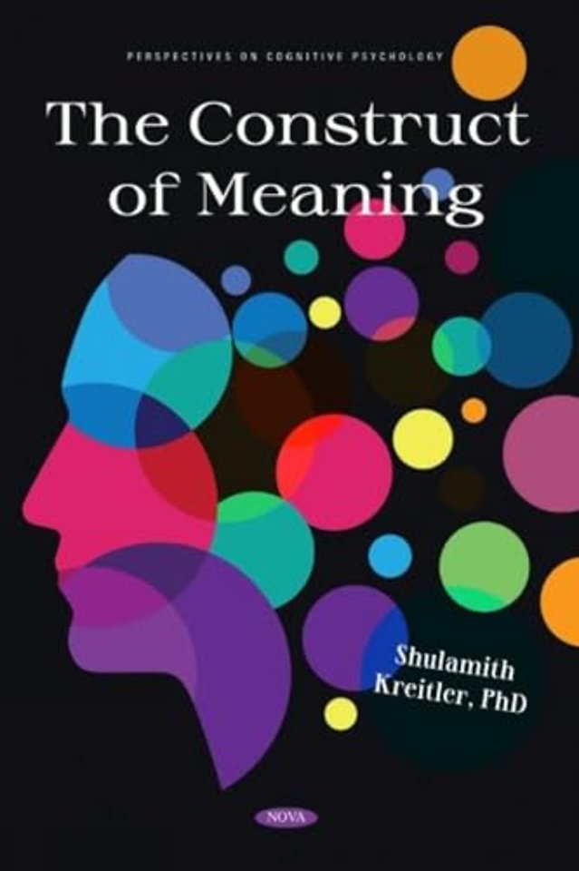 The Construct of Meaning